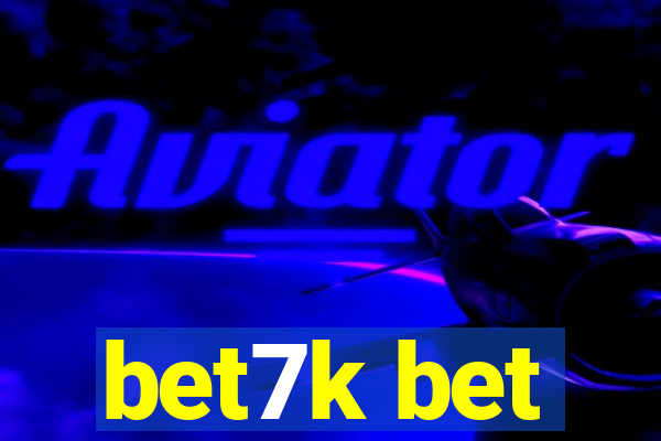 bet7k bet